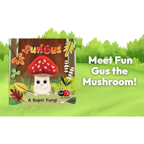 Fun Gus A Super Fungi Puppet Book